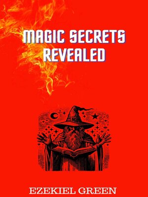 cover image of Magic Secrets Revealed